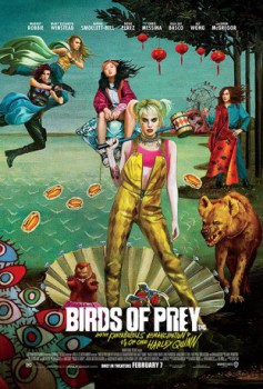 poster Birds of Prey and the Fantabulous Emancipation of One Harley Quinn&nbsp;&nbsp;(2020)