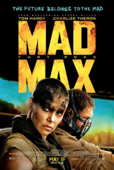 poster Mad Max: Fury Road&nbsp;&nbsp;(2015)