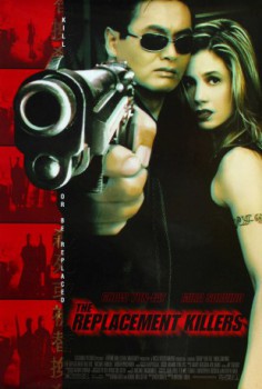 poster Replacement Killers (The)&nbsp;&nbsp;(1998)