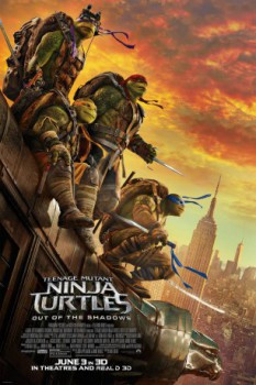 poster Teenage Mutant Ninja Turtles: Out of the Shadows&nbsp;&nbsp;(2016)