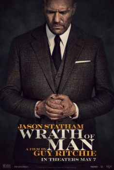 poster Wrath of Man&nbsp;&nbsp;(2021)